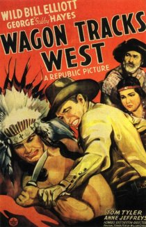 «Wagon Tracks West»