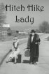 Постер «Hitch Hike Lady»