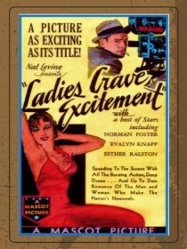 «Ladies Crave Excitement»