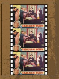 «The Headline Woman»