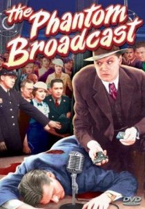 «The Phantom Broadcast»