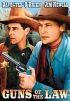 Постер «Guns of the Law»