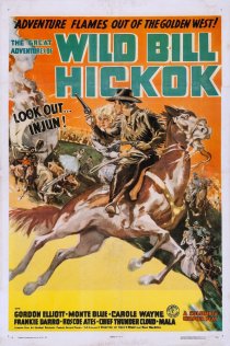 «The Great Adventures of Wild Bill Hickok»