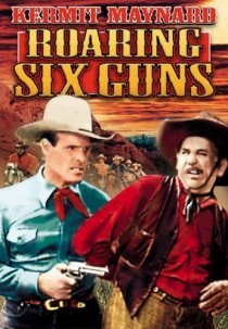 «Roaring Six Guns»