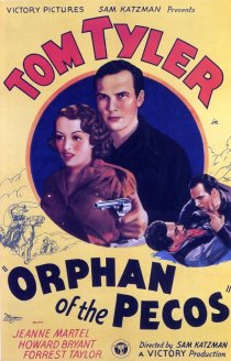 «Orphan of the Pecos»