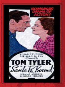 «Santa Fe Bound»