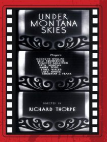 «Under Montana Skies»