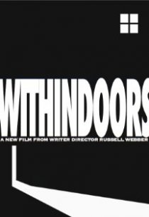 «Withindoors»