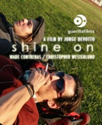 «Shine On»