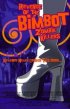 Постер «Revenge of the Bimbot Zombie Killers»