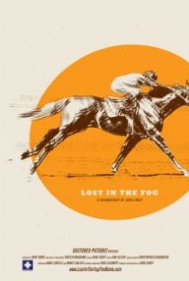 «Lost in the Fog»