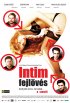 Постер «Intim fejlövés»