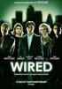 Постер «Wired»