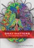 Постер «Gray Matters»