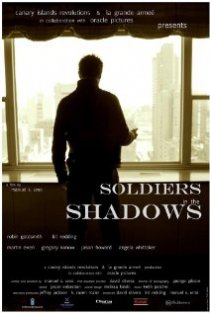 «Soldiers in the Shadows»
