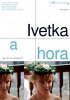 Постер «Иветка и гора»