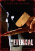 Постер «Ending the Eternal»