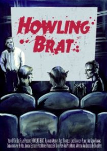 «Howling Brat»