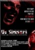 Постер «Us Sinners»