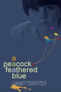 «A Peacock-Feathered Blue»
