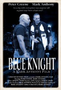 «Blue Knight»