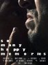 Постер «So Many Happy Memories»