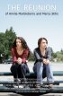 Постер «The Reunion of Amilia Marbleberry and Marcy Stills»