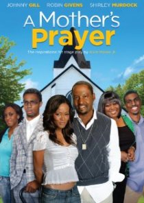 «A Mother's Prayer»