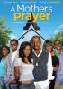 Постер «A Mother's Prayer»
