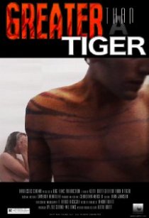 «Greater Than a Tiger»
