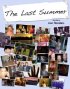 Постер «The Last Summer»