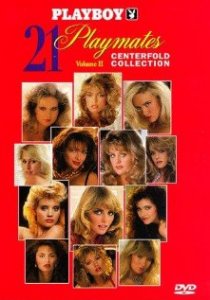 «Playboy: 21 Playmates Centerfold Collection Volume II»