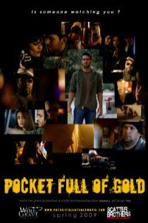 «Pocket Full of Gold»