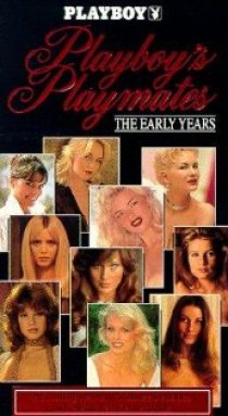 «Playboy Playmates: The Early Years»