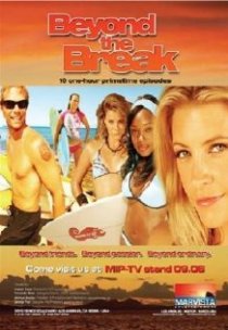 «Beyond the Break»