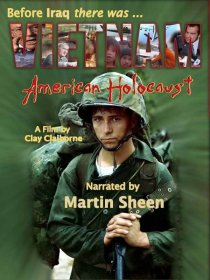«Vietnam: American Holocaust»
