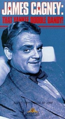 «James Cagney: That Yankee Doodle Dandy»