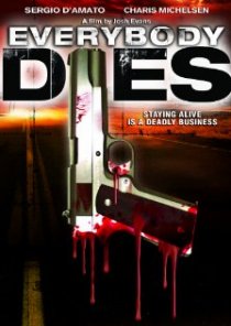 «Everybody Dies»