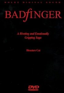 «Badfinger: Director's Cut»