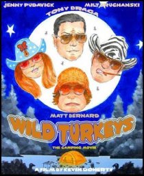 «Wild Turkeys»
