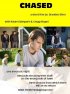 Постер «Chased»