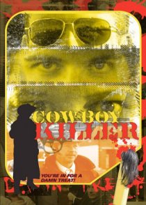 «Cowboy Killer»