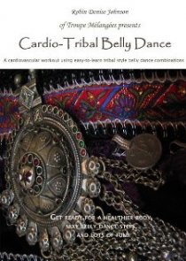 «Cardio: Tribal Belly Dance»