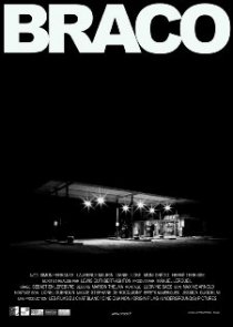 «Braco»