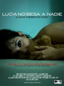 «Lucia no besa a nadie»