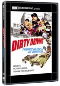 «Dirty Driving: Thundercars of Indiana»