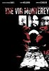 Постер «Через Монтерей»
