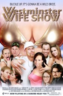 «Westminster Wife Show»