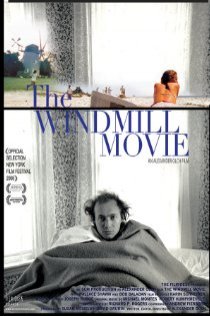 «The Windmill Movie»