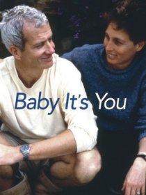 «Baby, It's You»